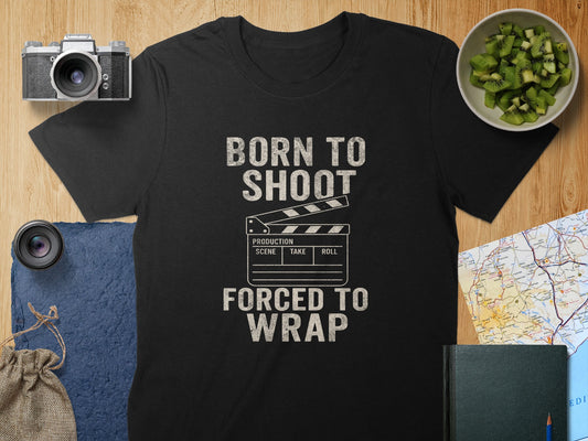 Born to Shoot Forced to Wrap T-shirt product type