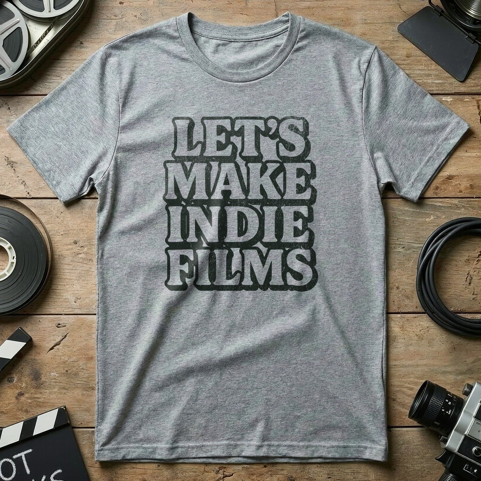 Let's Make Indie Films Graphic T-Shirt Product