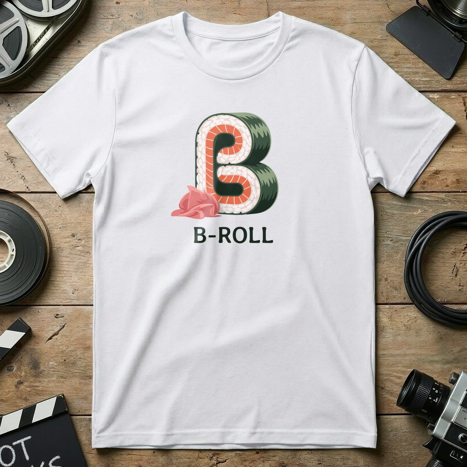 B-Roll Sushi Design Typography T-Shirt for Film Lovers