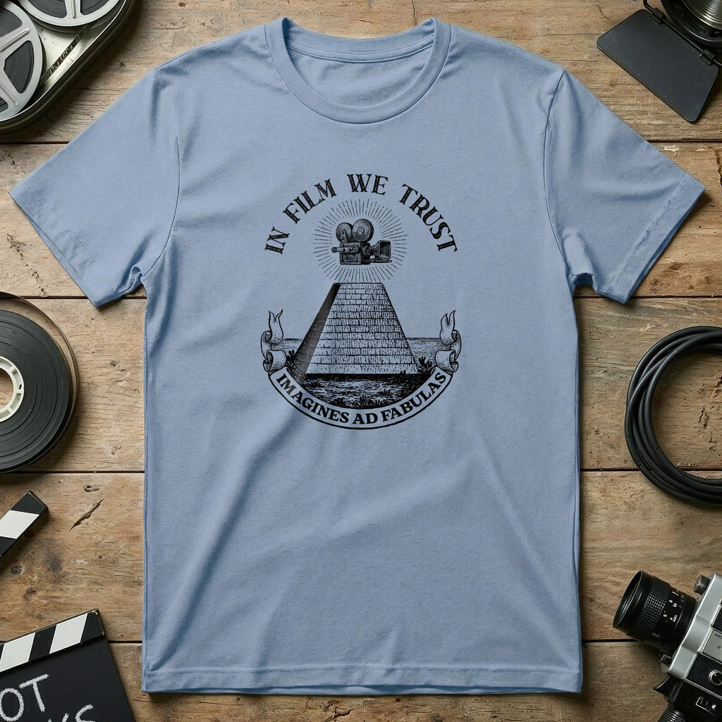 In Film We Trust Imagines Ad Fabulas T-Shirt