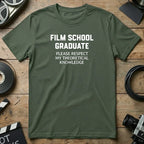 Film School Graduate Theoretical Knowledge T-Shirt