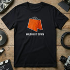 Holding It Down Unique Graphic Black Apparel