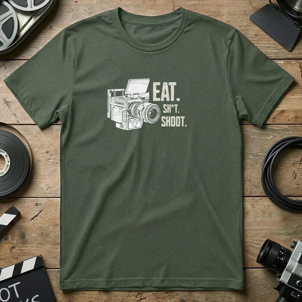 Eat. Sh*t. Shoot. T-Shirt