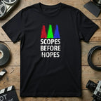 Scopes Before Hopes Colorful Design T-Shirt