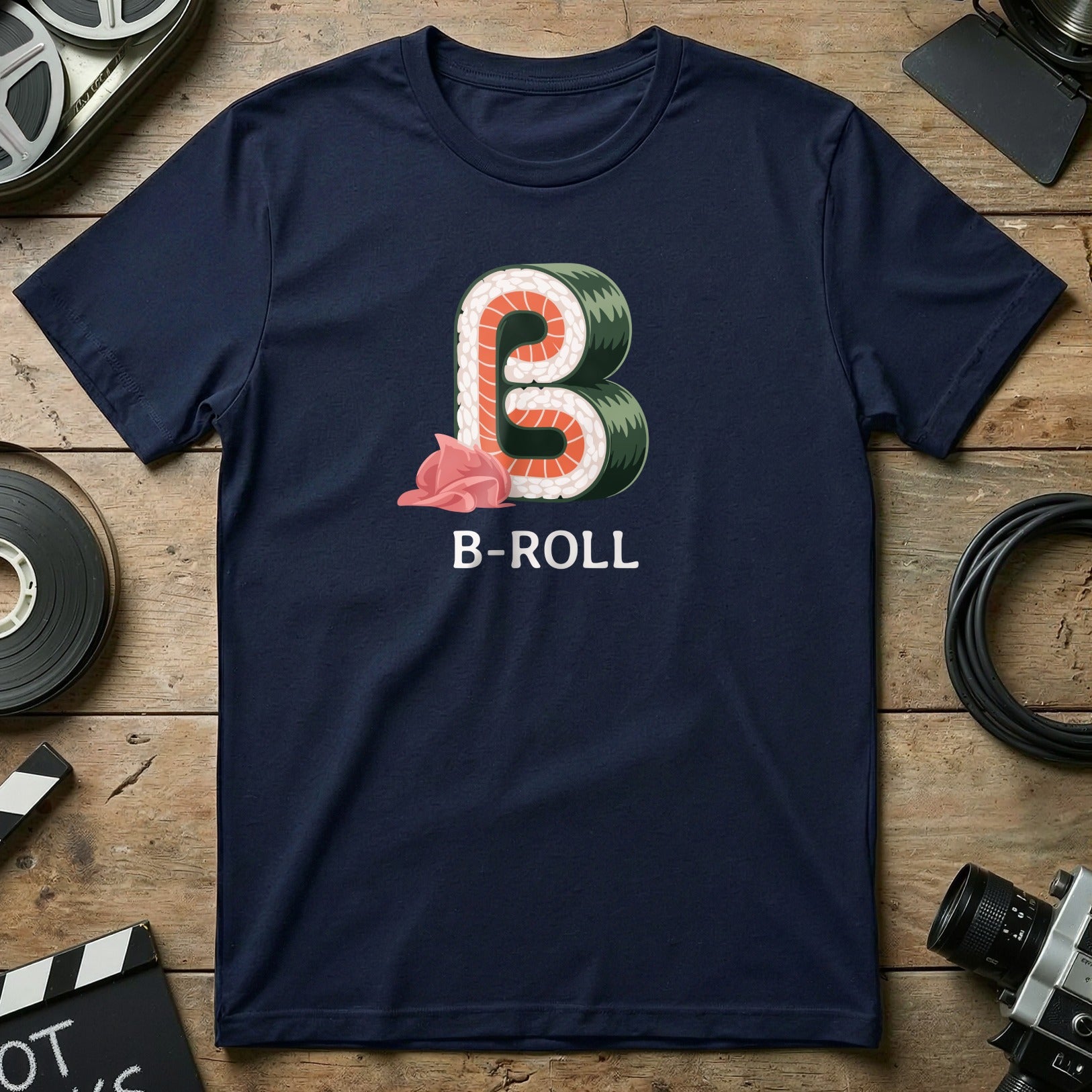 B-Roll Sushi Reel Graphic T-Shirt for Film Lovers