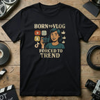 Born to Vlog Forced to Trend Graphic Tee