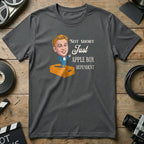 Not Short Just Apple Box Dependent Graphic Tee