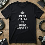 Keep Calm and Raid Crafty Graphic T-shirt