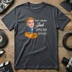 Not Short Just Apple Box Dependent T-shirt