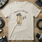 That's a Wrap Funny Burrito Character T-Shirt