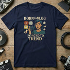 Born to Vlog Forced to Trend Graphic T-Shirt