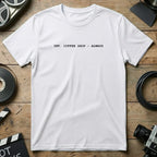 INT. COFFEE SHOP - ALWAYS Graphic T-shirt