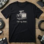 I'd Rig That Camera Operator Unisex T-Shirt Product