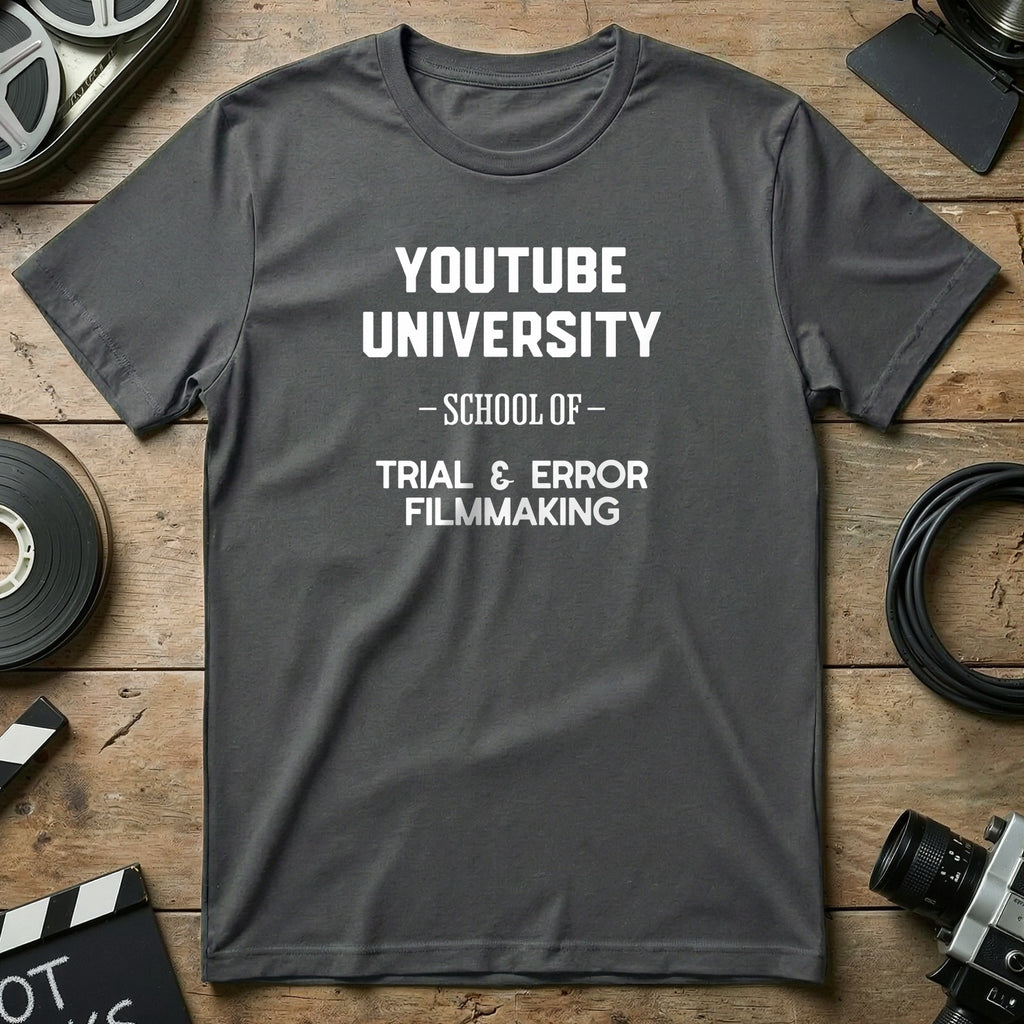 YouTube University School of Trial & Error Filmmaking shirt