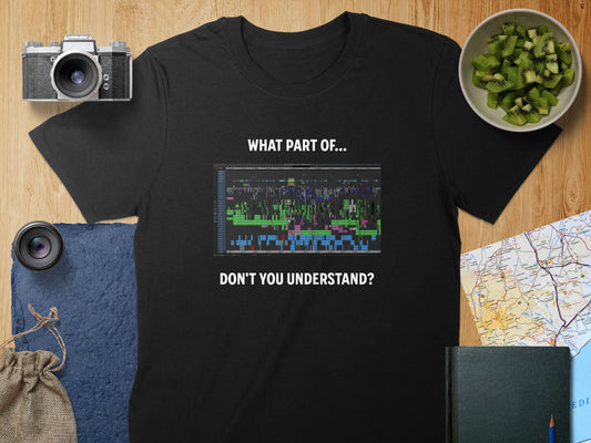 What Part Of Don't You Understand Graphic T-shirt product