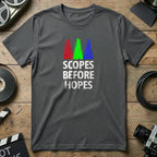 Scopes Before Hopes Graphic T-Shirt